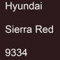 Preview: Hyundai, Sierra Red, 9334.